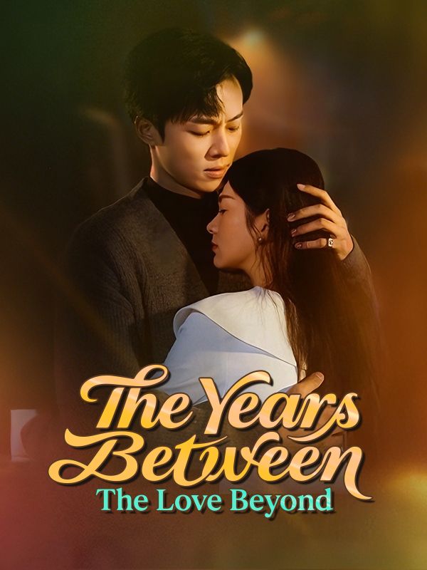 The Years Between, The Love Beyond poster
