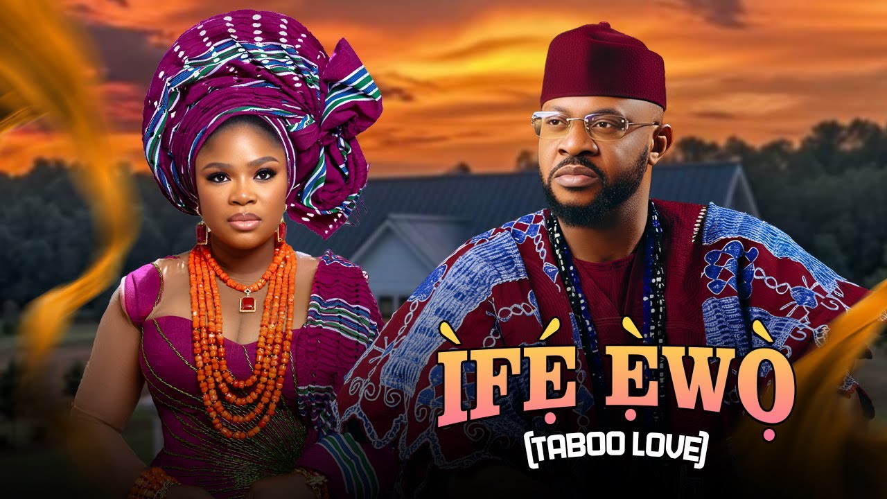 IFE EWO TABOO LOVE