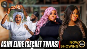 ASIRI EJIRE (SECRET TWINS)