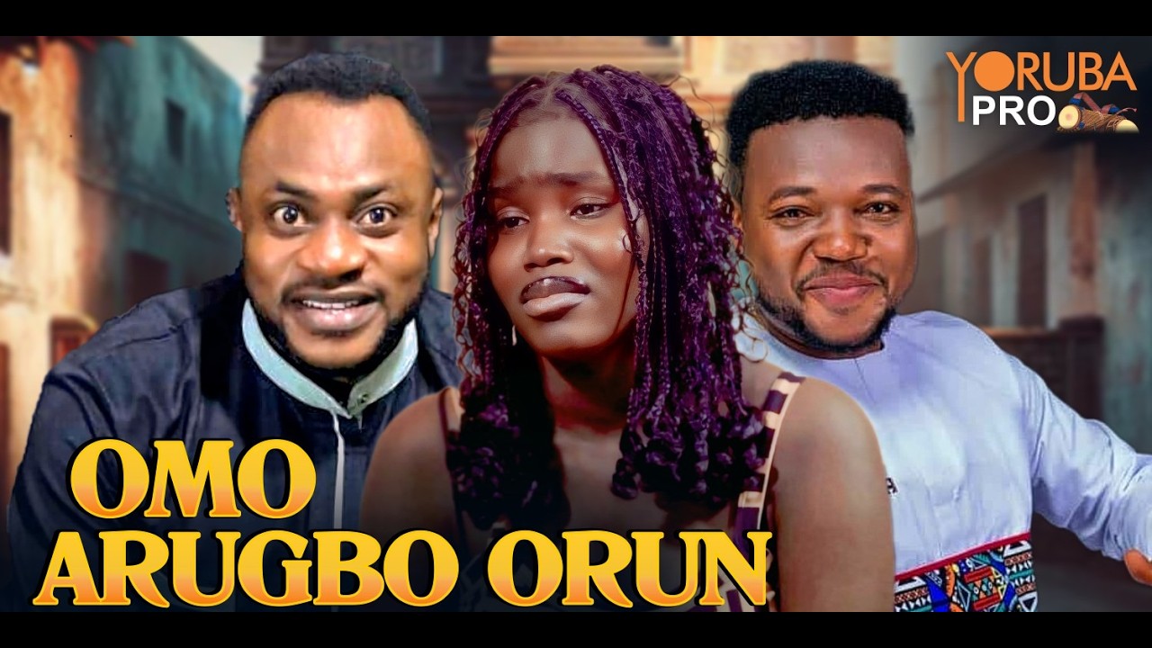 OMO ARUGBO ORUN