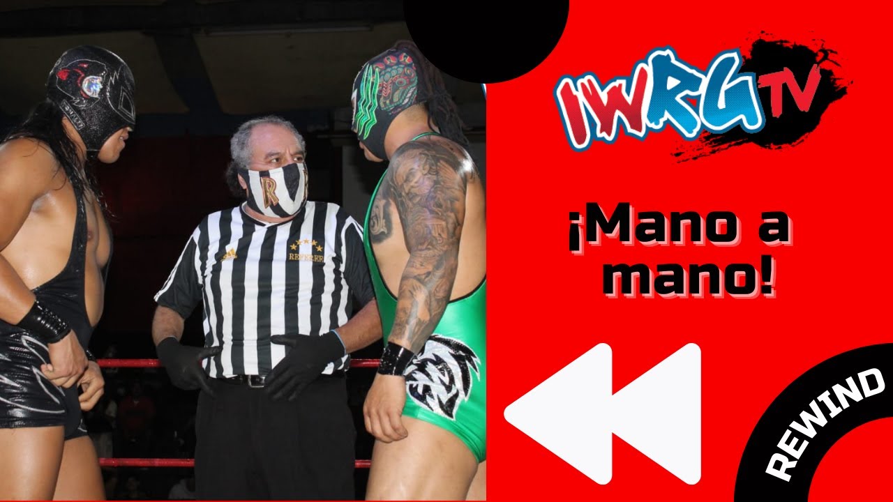 Mano a mano: Imposible VS Tonalli | IWRG Rewind background