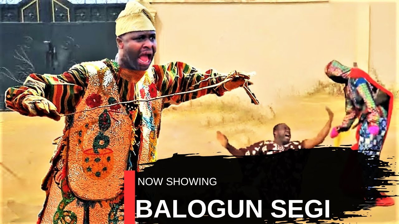 BALOGUN SEGI - AN AFRICAN YORUBA MOVIE