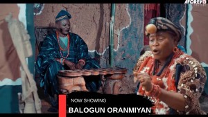 BALOGUN ORANMIYAN : AN AFRICAN YORUBA MOVIE