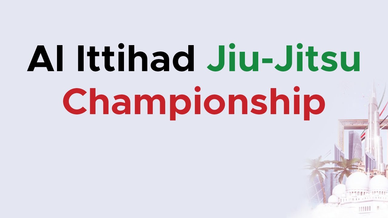 [Mat 3 (TV)] AL ITTIHAD JIU-JITSU CHAMPIONSHIP