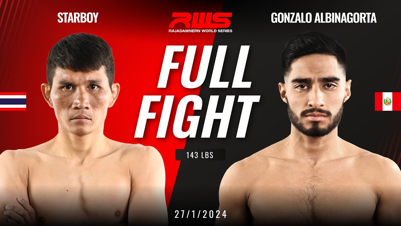 Full Fight l Starboy vs. Gonzalo Albinagorta l สตาร์บอย vs. กอนซาโล่ อัลบินากอร์ต้า l RWS backdrop