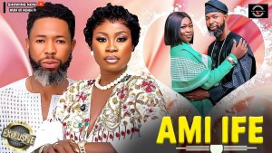 AMI IFE | HABEEB ALAGBE | ANIKE AMI