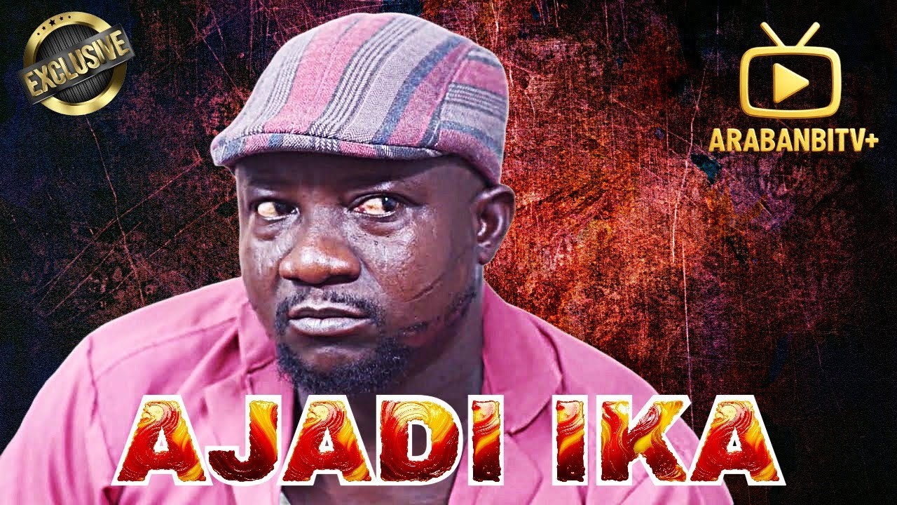 AJADI IKA poster - similar to LOVE REGARDLESS