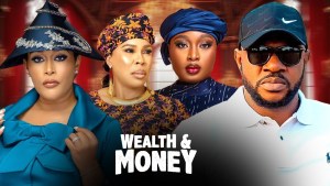 WEALTH AND MONEY