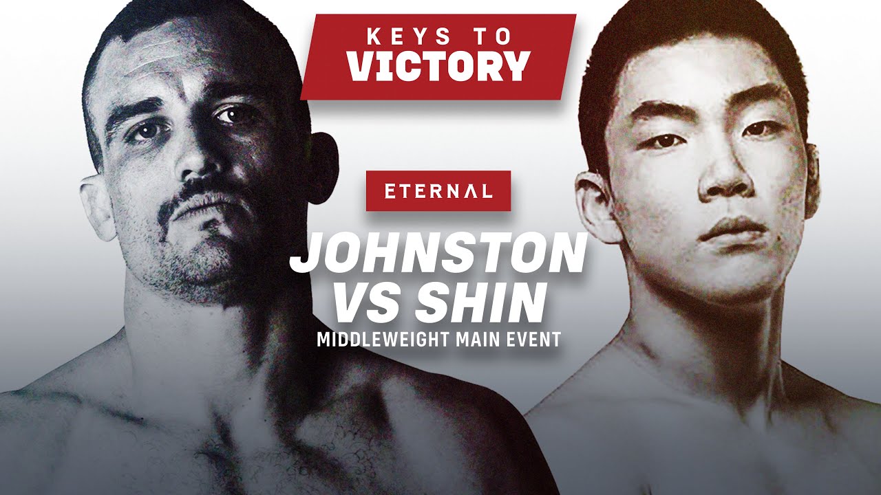 KEYS TO VICTORY | ETERNAL 79 | JOHNSTON VS SHIN backdrop
