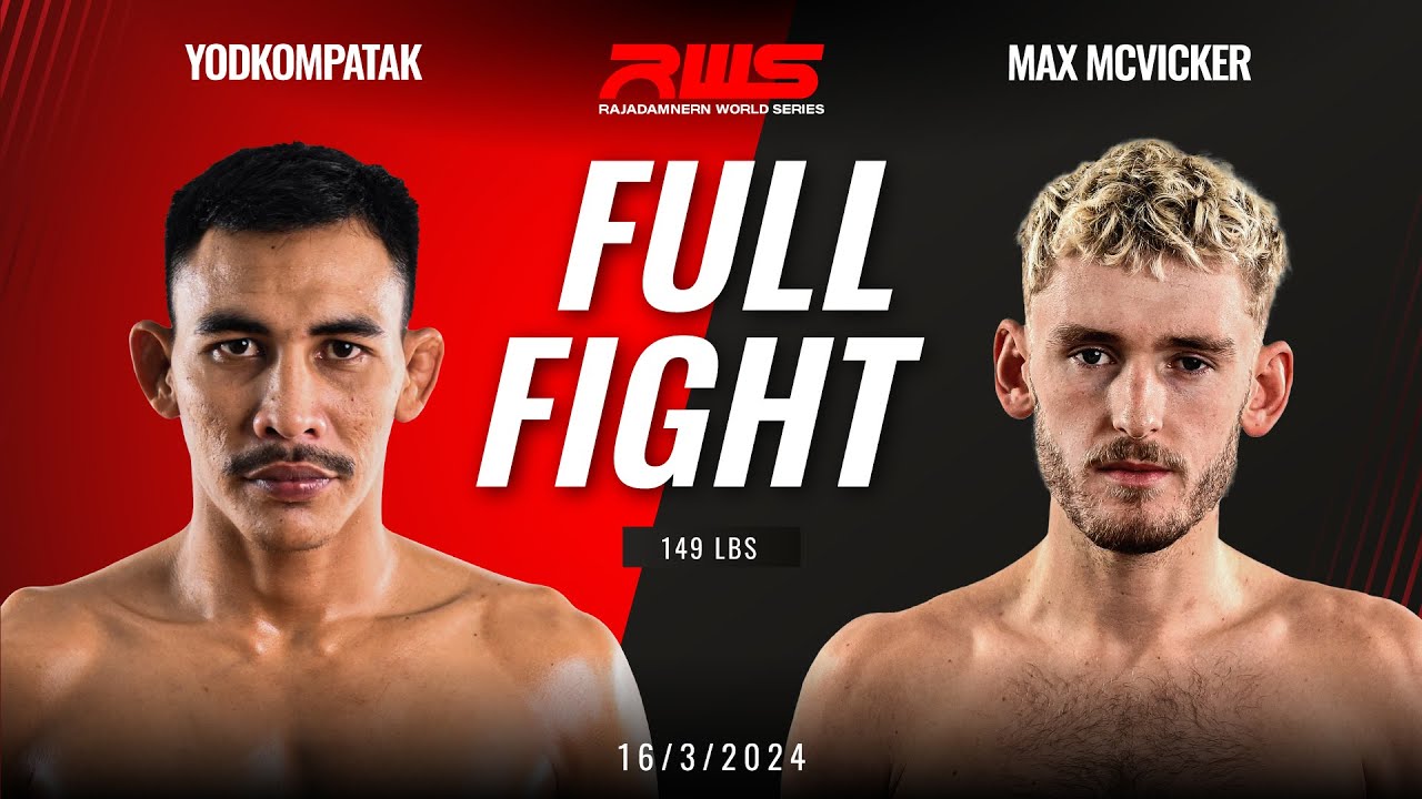 Full Fight l Yodkompatak vs. Max McVicker l ยอดคมปฏัก vs. แม็กซ์ แม็ควิคเกอร์ l RWS backdrop