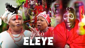 IJOKO ELEYE - AN AFRICAN YORUBA MOVIE