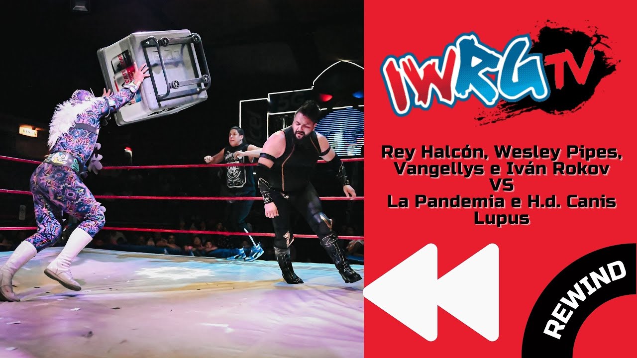 REWIND | Mafia Rusa, Wesley y Rey Halcón VS La Pandemia e H.d. Canis Lupus