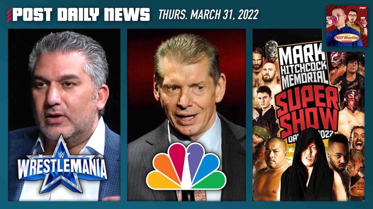 Nick Khan Interview, NBC-WWE, Mania Week Thursday | POST News 3/31 background