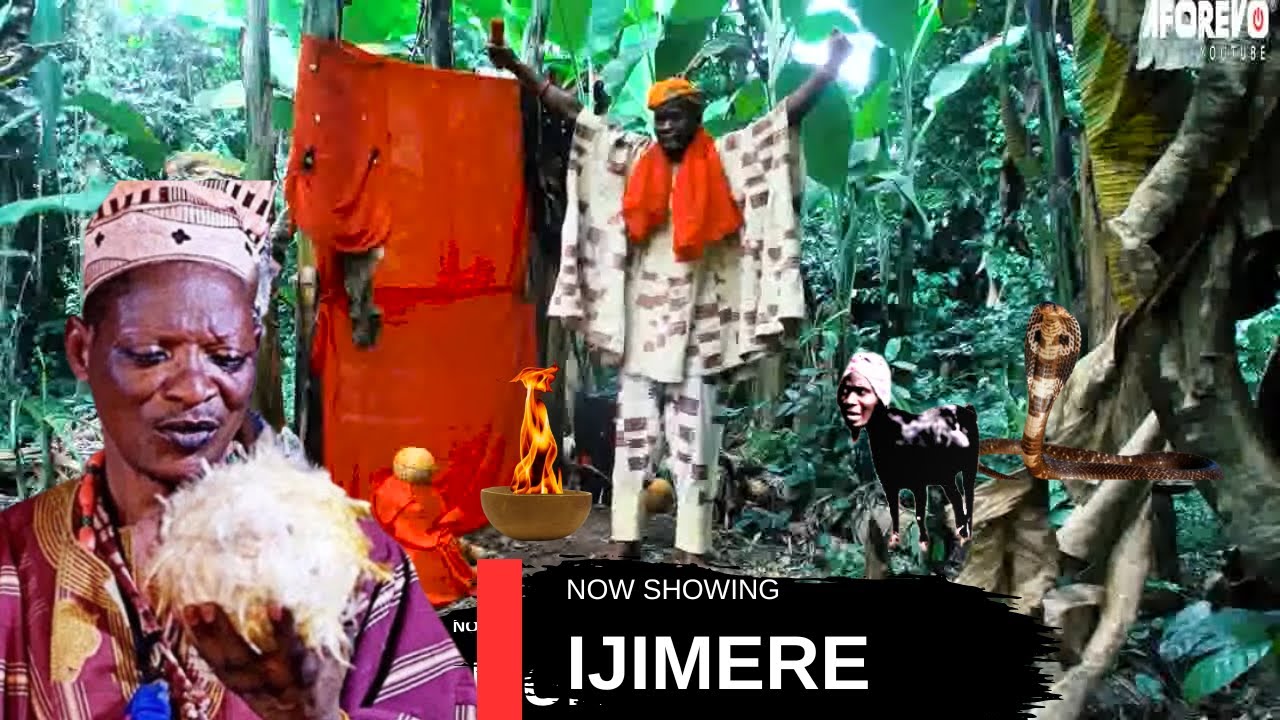 IJIMERE - AN AFRICAN YORUBA MOVIE