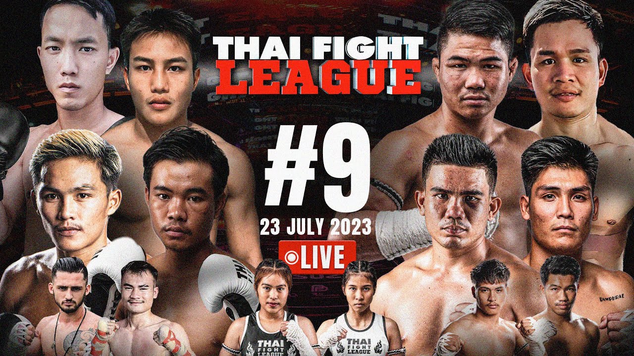 🔴 THAI FIGHT LEAGUE #9 | ถ่ายทอดสดการแข่งขัน ไทยไฟท์ลีก #9 | มวยรอบอีซูซุ คัพ ครั้งที่ 32 background