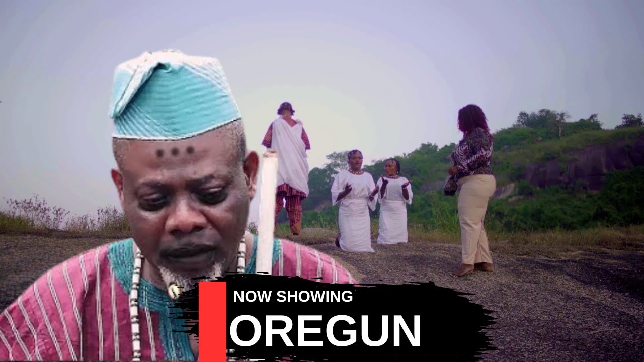 OREGUN - AN AFRICAN YORUBA MOVIE