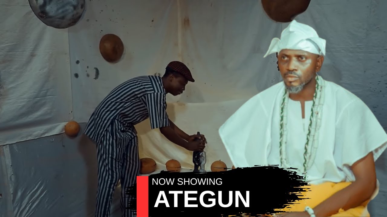 ATEGUN - AN AFRICAN YORUBA MOVIE
