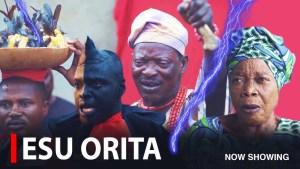 ESU ORITA - A Nigerian Yoruba Movie