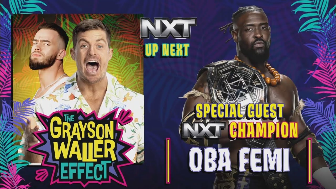 The Grayson Waller Effect with the Special Guest Oba Femi: NXT, Jan. 28, 2025 background