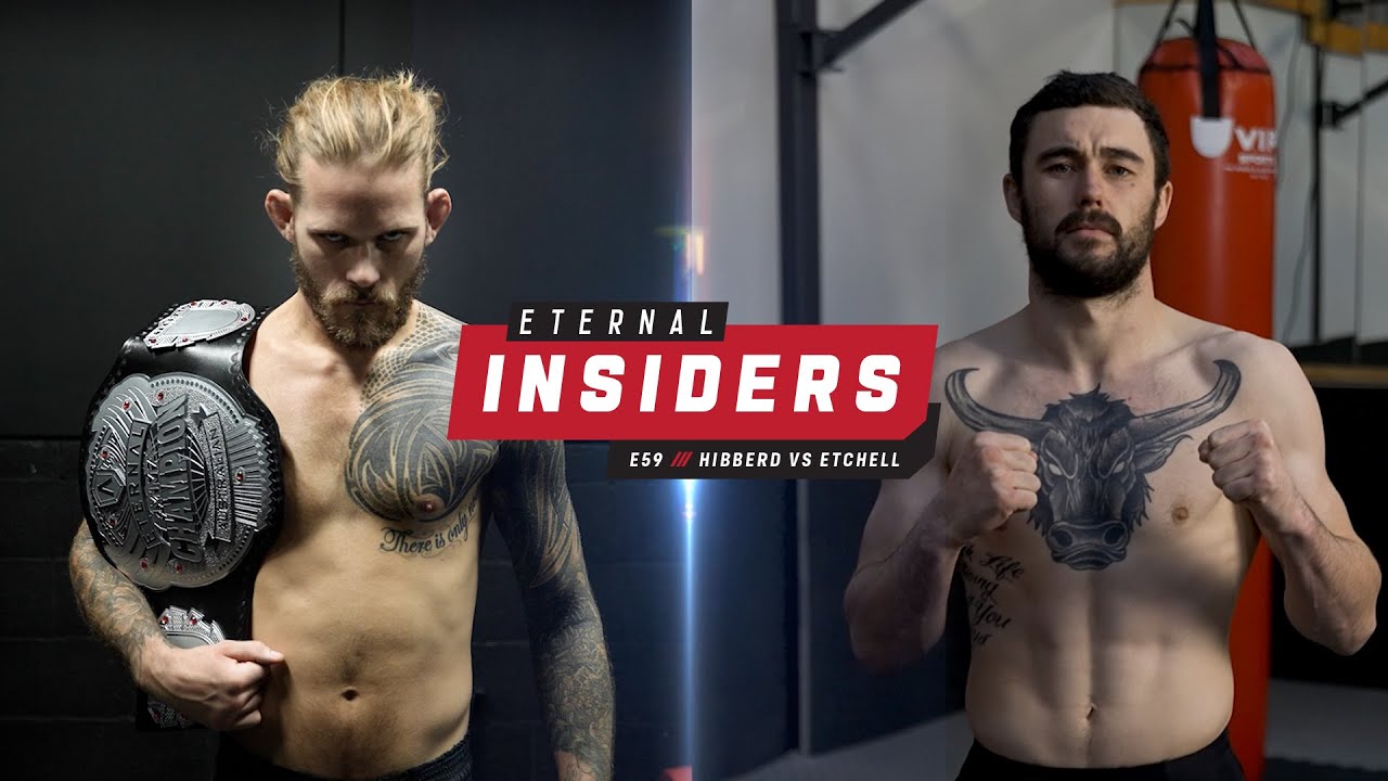 ETERNAL INSIDERS | ETERNAL MMA 59: HIBBERD VS ETCHELL backdrop