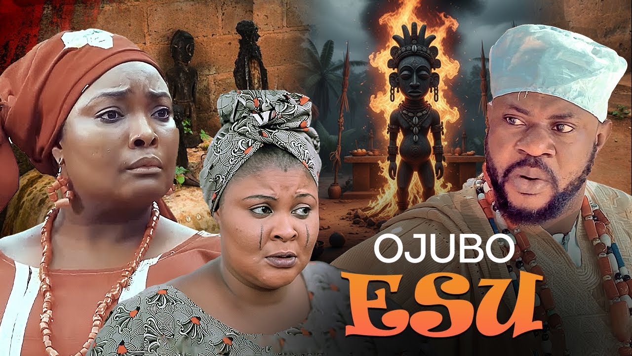 OJUBO ESU - AN AFRICAN YORUBA MOVIE