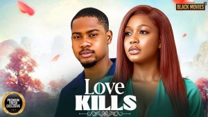 LOVE KILLS
