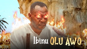 IBINU OLU AWO - AN AFRICAN YORUBA MOVIE