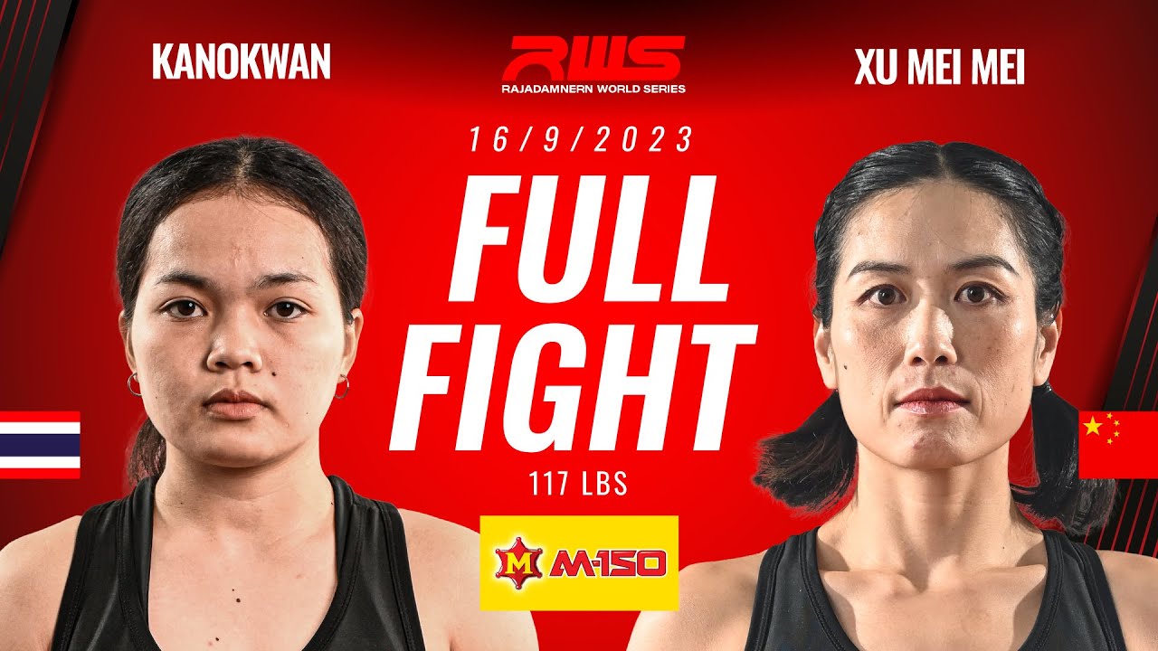 Full Fight l Kanokwan vs. Xu Mei Mei l กนกวรรณ vs. ซูเมเม่ l RWS backdrop