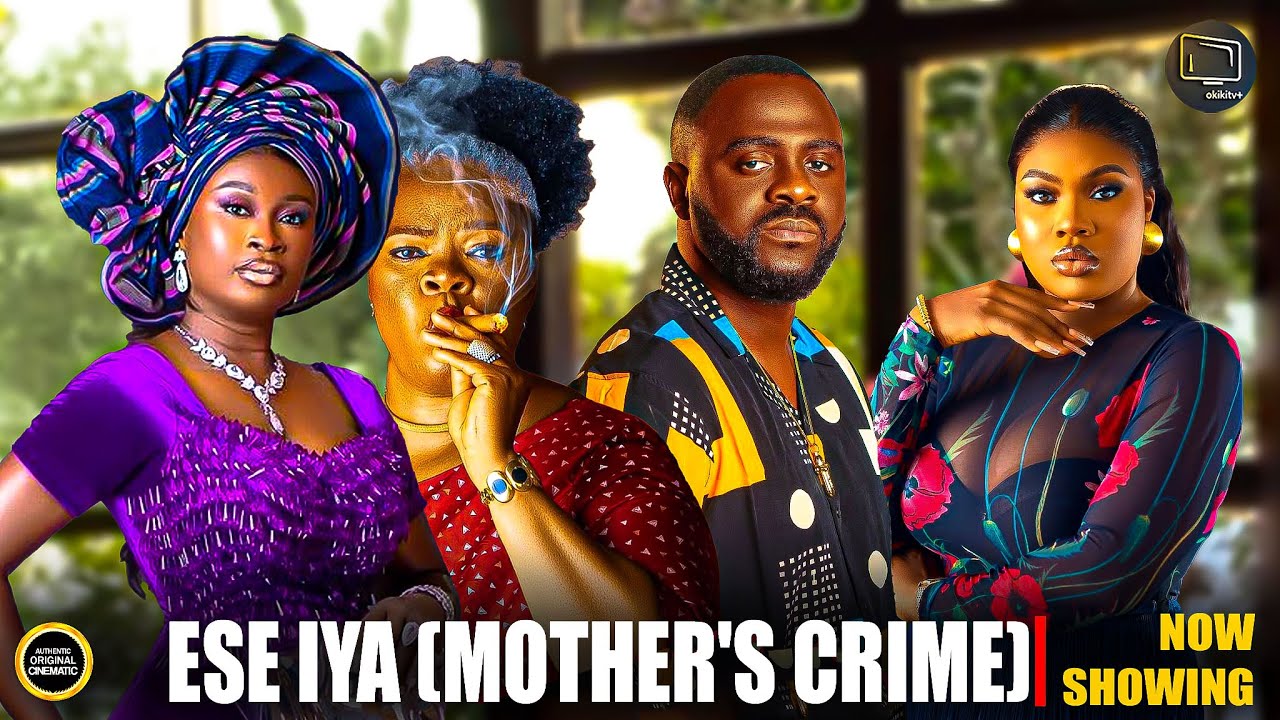 ESE IYA (MOTHER'S CRIME) poster - similar to ORISA AYE