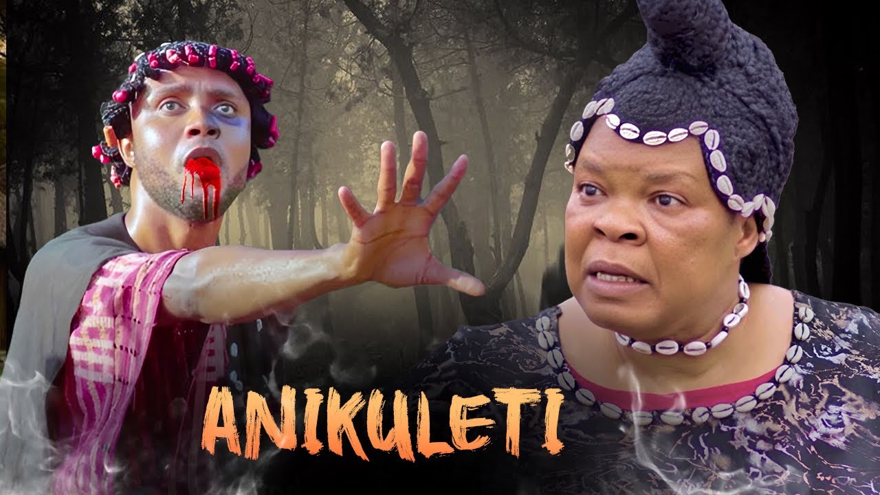 ANIKULETI - AN AFRICAN YORUBA MOVIE