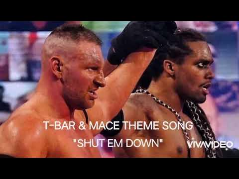 T-BAR AND MACE THEME SONG "SHUT EM DOWN"