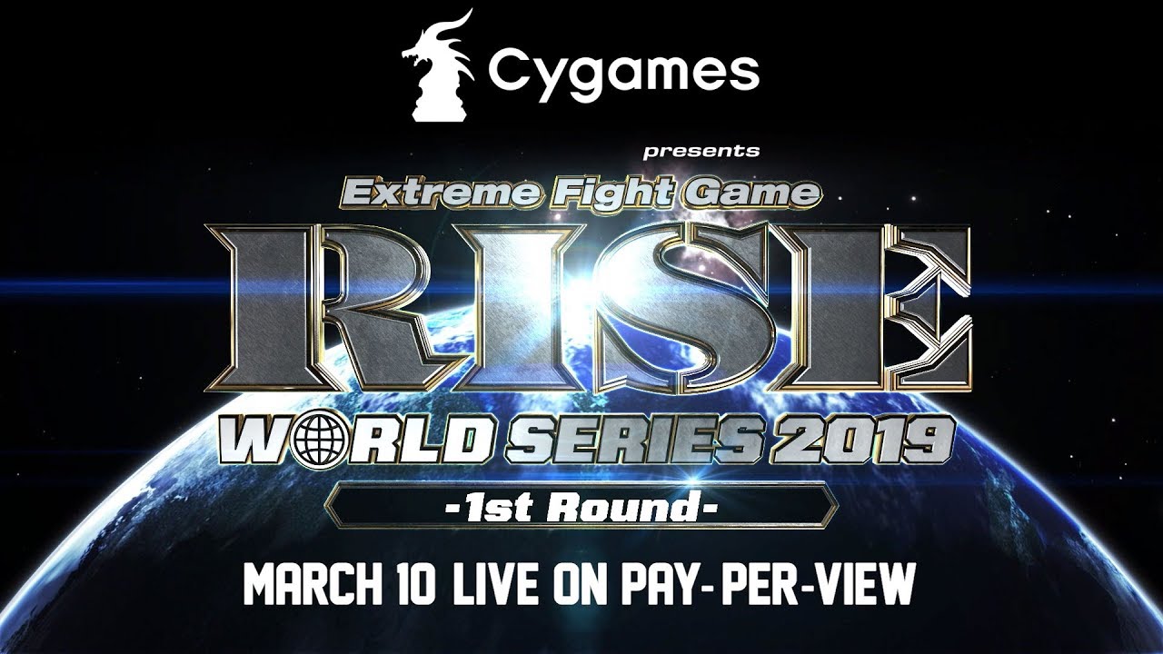 <Trailer>2019.3.10 Cygames presents RISE WORLD SERIES 2019 1st Round background