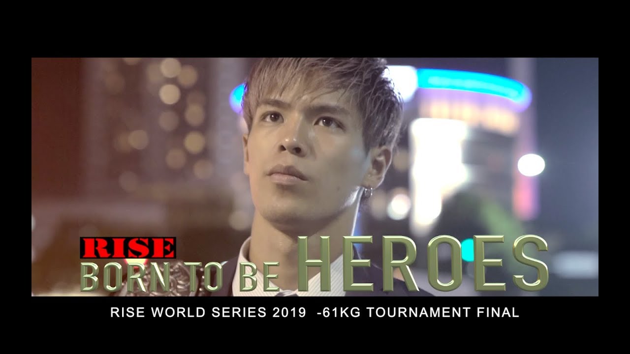 BORN TO BE HEROES #6 -WORLD SERIES 2019 -61kg Tournament Final Round on Sep 16 in MAKUHARI