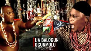 IJA BALOGUN OGUNMOLU - AN AFRICAN YORUB AMOVIE