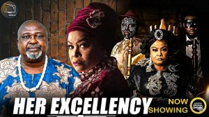 HER EXCELLENCY (OBA)