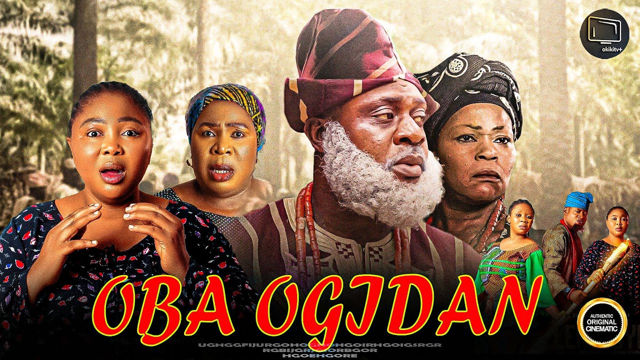 OBA OGIDAN - like OBOGUNDE - An Epic Yoruba Movie but longer