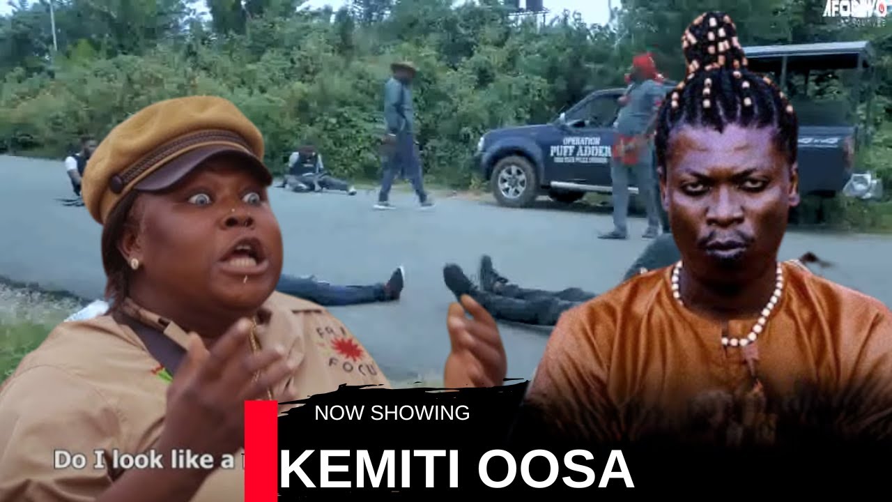 KEMITI OOSA - AN AFRICAN YORUBA MOVIE