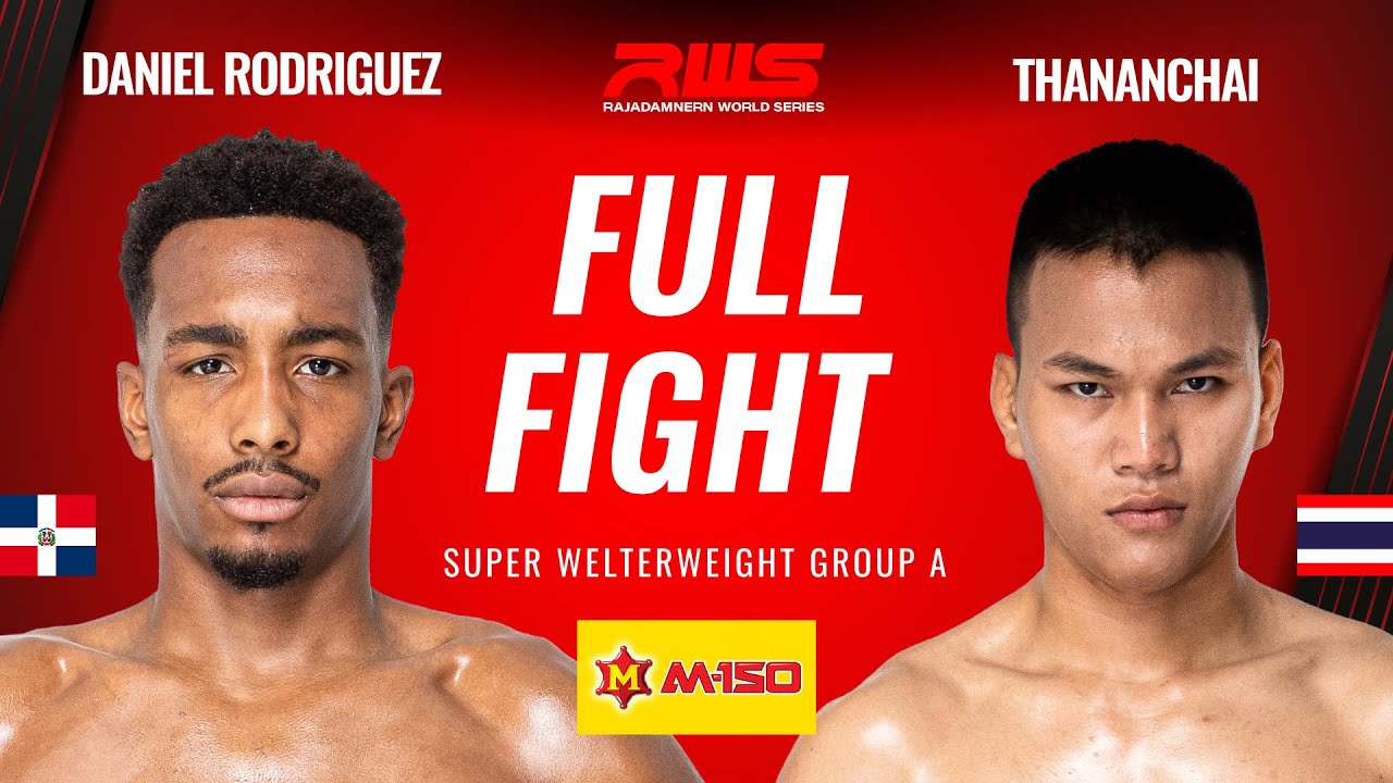 ไฟต์เต็ม Full Fight l แดเนียล โรดริเกวซ vs. ธนัญชัย l Daniel Rodriguez vs. Thananchai l RWS background