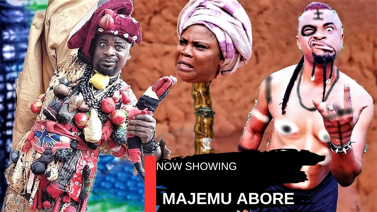 MAJEMU ABORE - AN AFRICAN YORUBA MOVIE