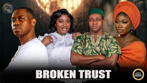 BROKEN TRUST