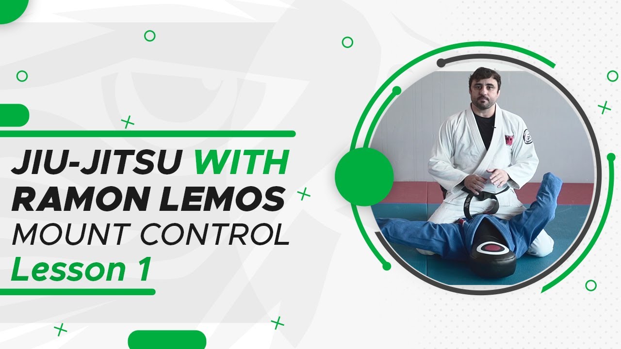 Jiu-Jitsu with Ramon Lemos: Mount Control - Lesson 1 backdrop