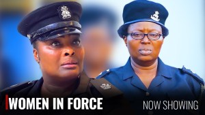 WOMEN IN FORCE - A Nigerian Yoruba Movie
