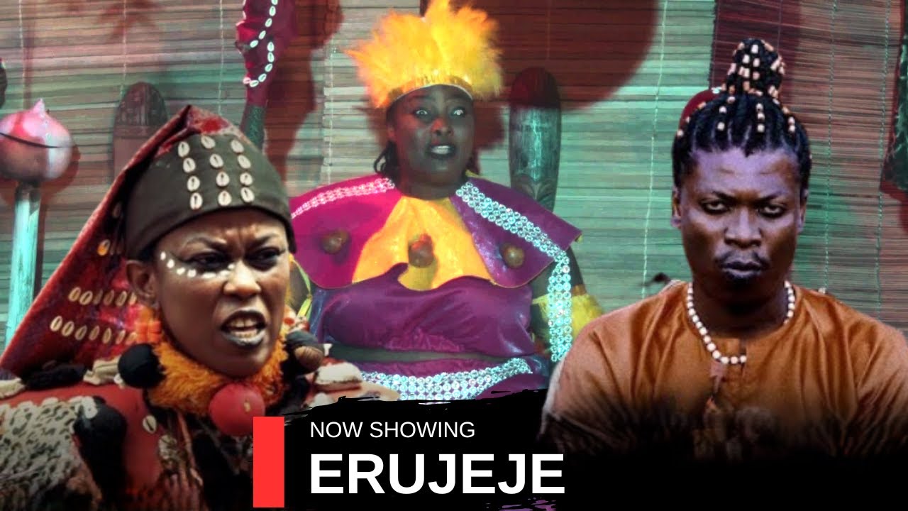 ERUJEJE - AN AFRICAN YORUBA MOVIE