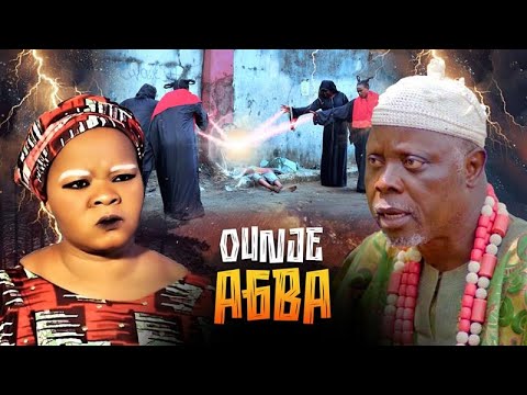 OUNJE AGBA - AN AFRICAN YORUBA MOVIE