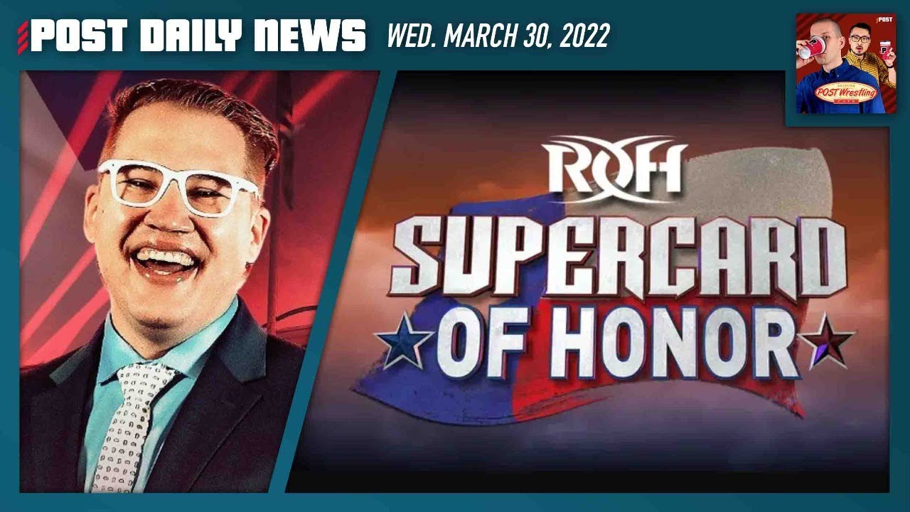 Ian Riccaboni talks ROH's return at Supercard of Honor | POST News 3/30