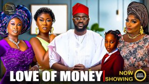 LOVE OF MONEY (IFE OWO)