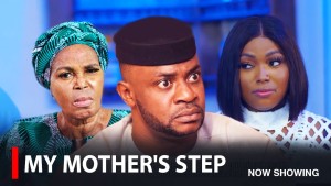 MY MOTHER'S STEP