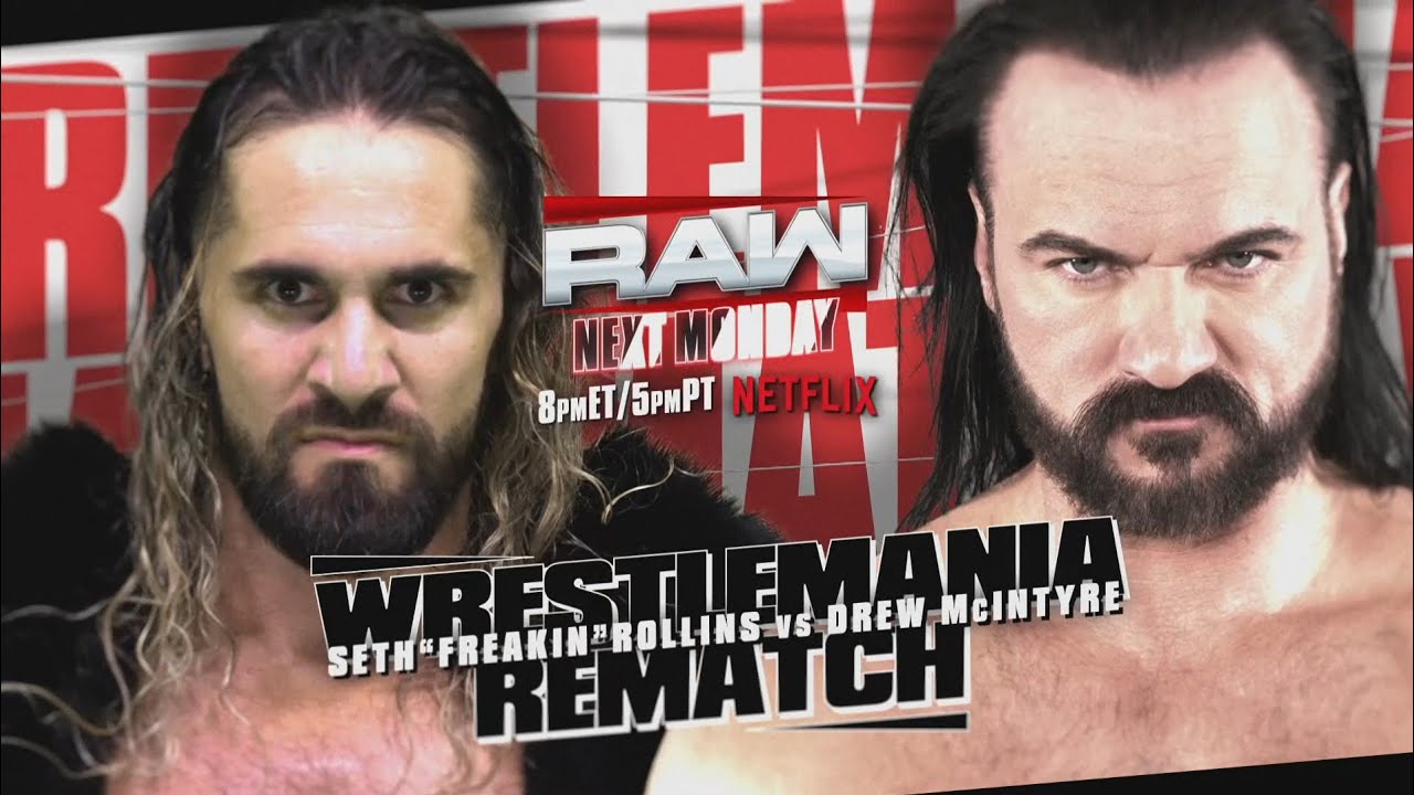 Seth "Freakin" Rollins vs Drew McIntyre (3/3): Raw, Jan. 20, 2025