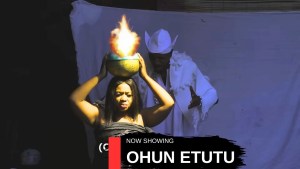 OHUN ETUTU - ANA FRICAN YORUB AMOVIE
