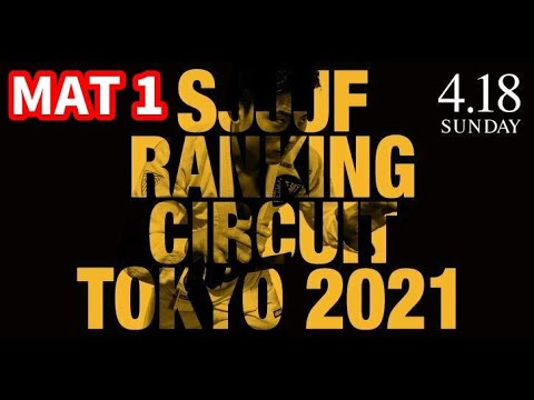 【ブラジリアン柔術】SJJJF RANKING CIRCUIT TOKYO 2021 / MAT 1 background
